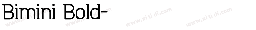 Bimini Bold字体转换
